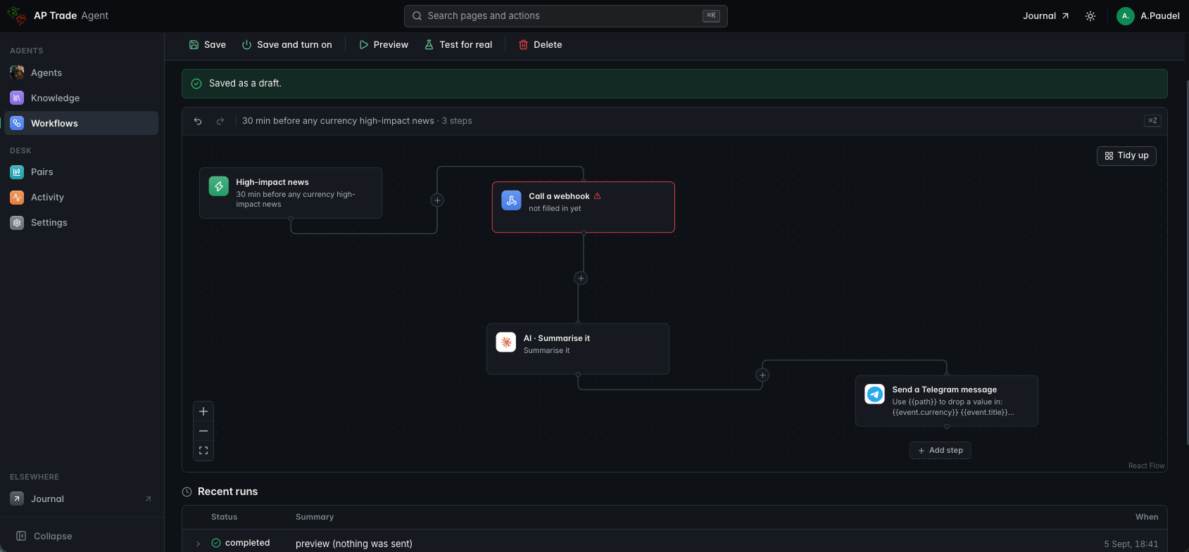 The agent's workflow builder: a canvas of steps that run when an agent takes a signal